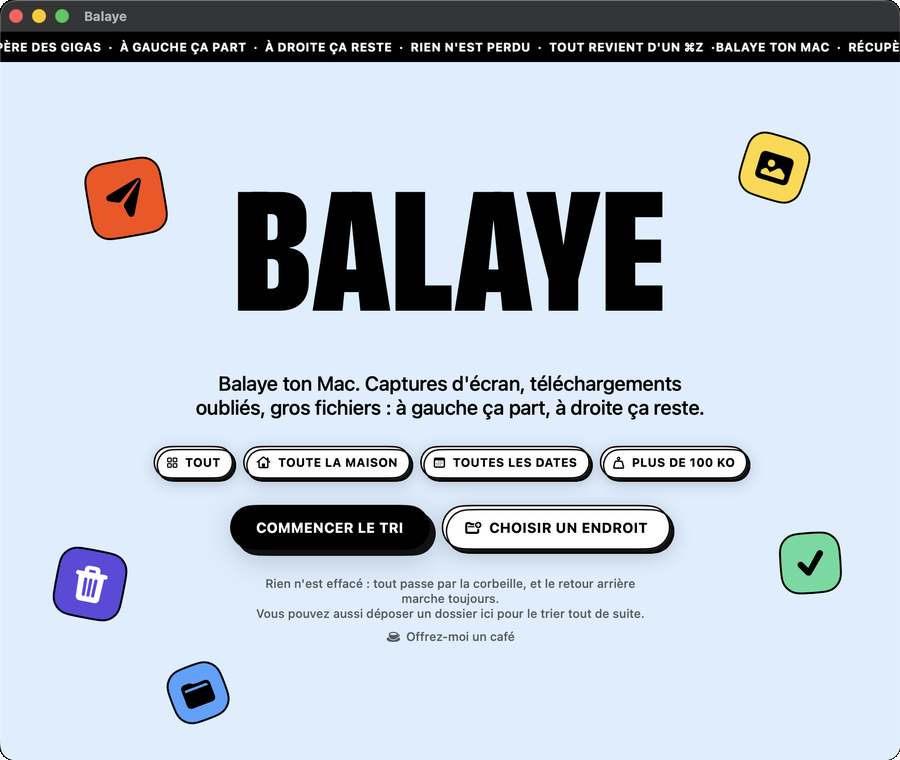 Balaye's welcome screen: the word BALAYE in very large type, the line about sweeping your Mac, four filters and two buttons to start sorting or pick a place.
